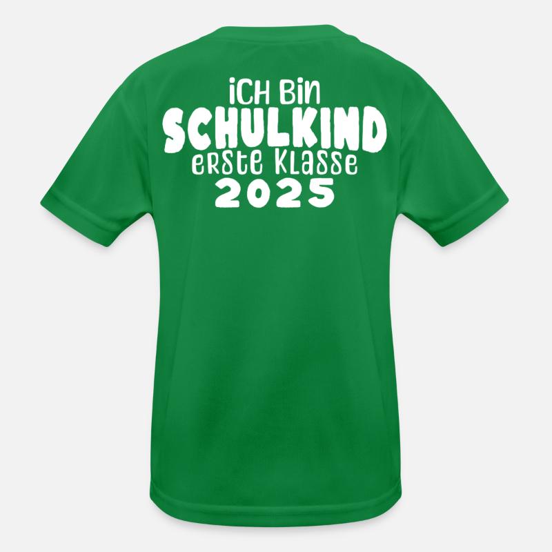ICH BIN SCHULKIND ERSTE KLASSE 2025 Einschulung Kinder Funktions-T-Shirt