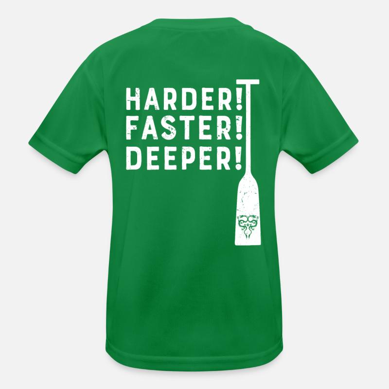 Dragon Boat Paddle Hardener! More quickly! Deeper! canoe Kids Functional T-Shirt