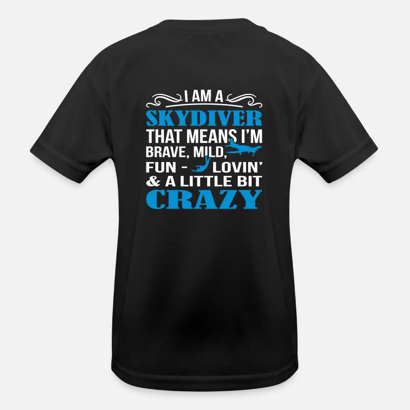 Skydiver A Little Bit Crazy Kids Functional T-Shirt