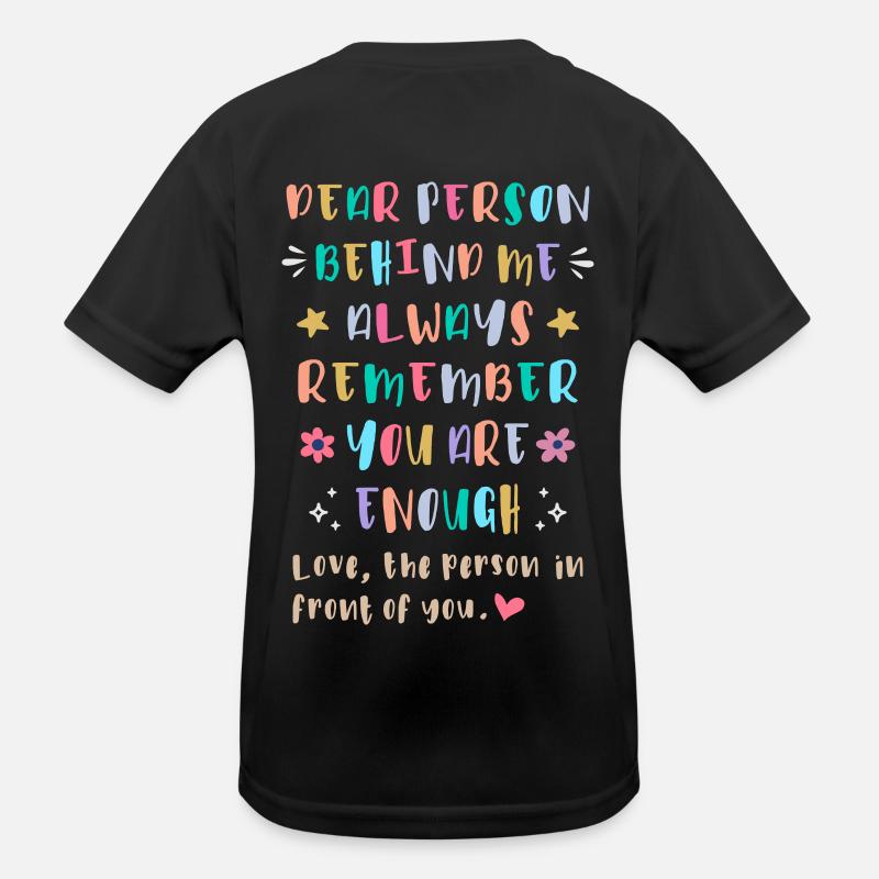 Always Remember You Are Enough Kinder Funktions-T-Shirt
