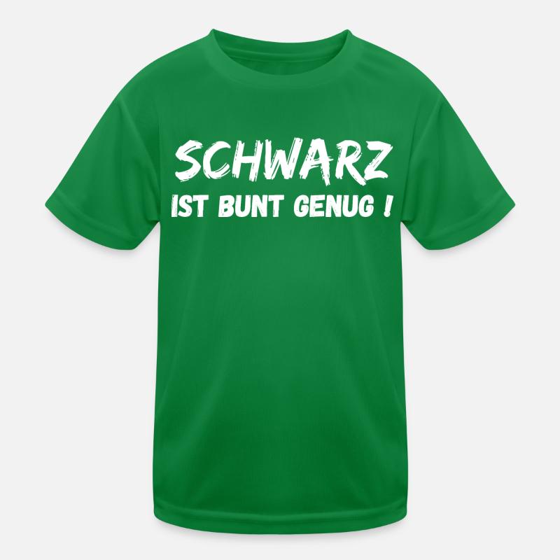 Schwarz ist bunt genug! Lieblingsfarbe Black Kinder Funktions-T-Shirt