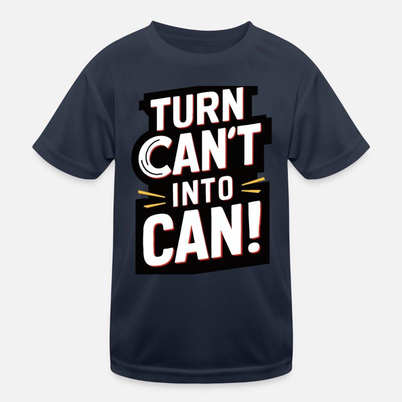 I can't turn into a can! Kids Functional T-Shirt