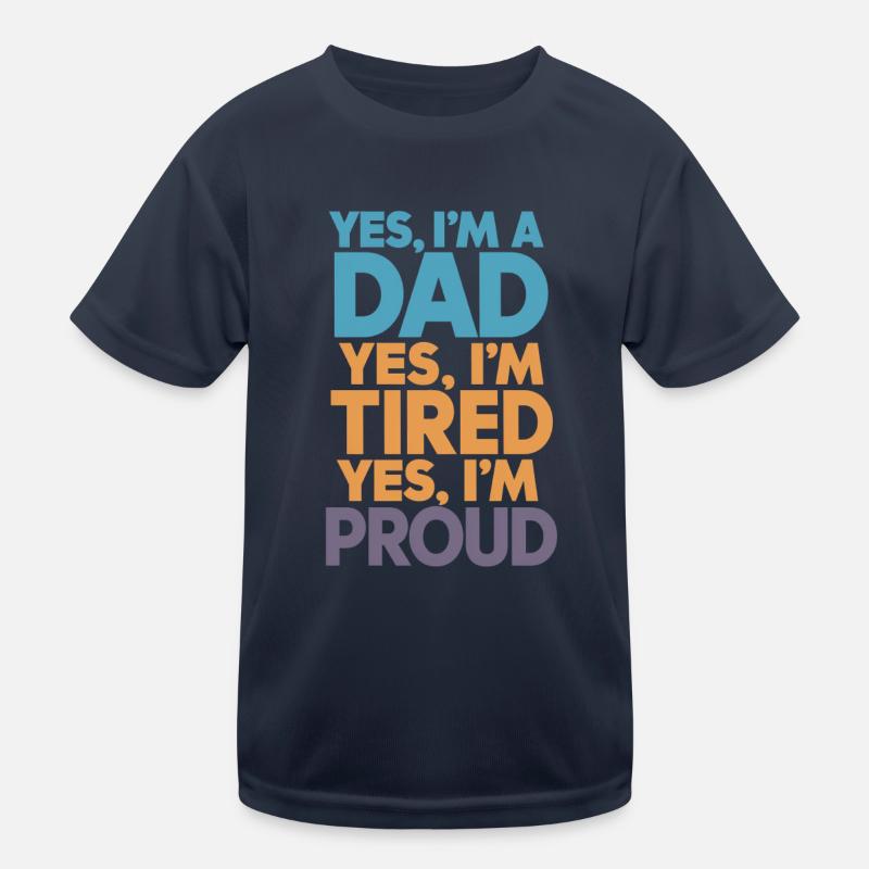 Ja, Ich Bin Ein Stolzer Vater Kinder Funktions-T-Shirt