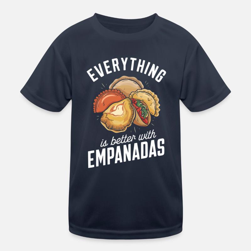 Everything is better with empanadas Kids Functional T-Shirt