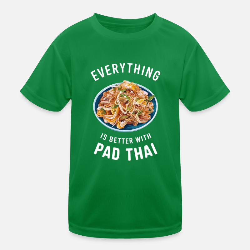 Everything is better with Pad Thai Kids Functional T-Shirt