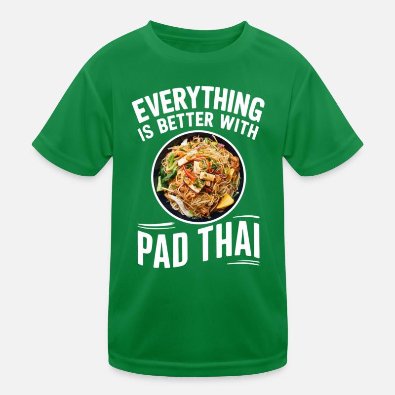 Everything is better with Pad Thai Kids Functional T-Shirt