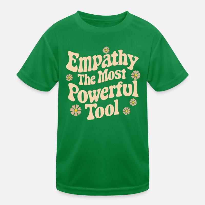 Empathy The Most Powerful Tool Social Worker Kids Functional T-Shirt