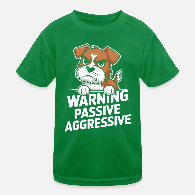 Warning Passive Aggressive Dog Kids Functional T-Shirt