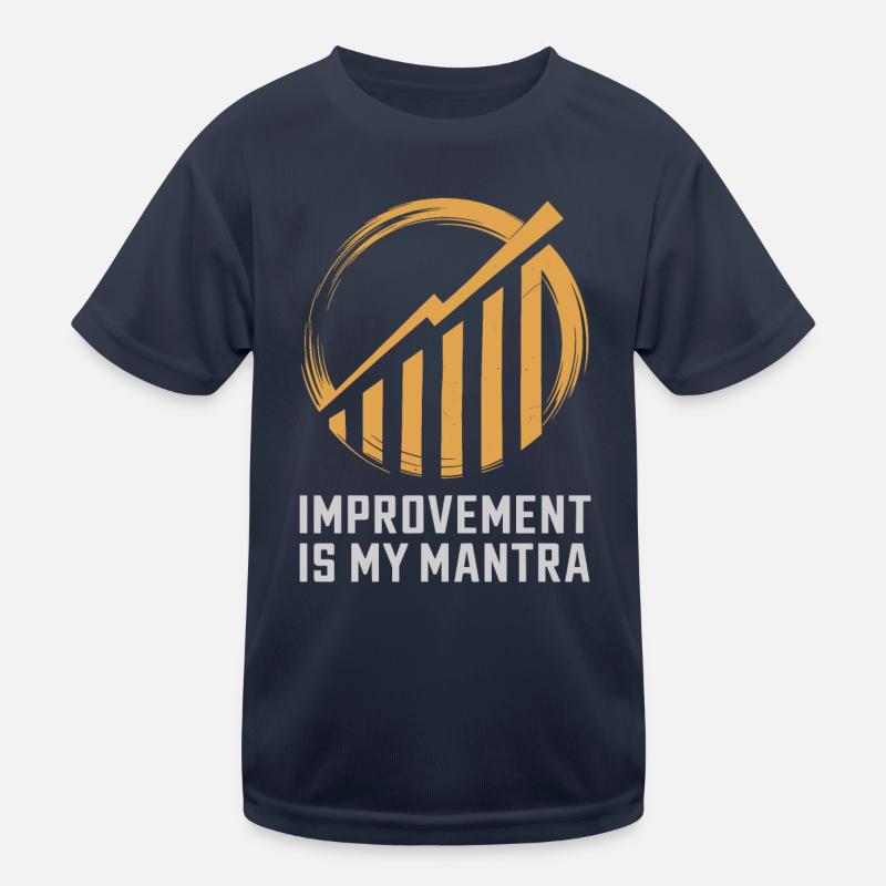 Amélioration Kaizen : l’amélioration est mon mantra T-shirt sport Enfant