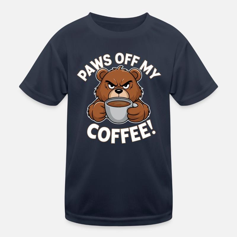 Paws Off My Coffee Funny Bear Kids Functional T-Shirt