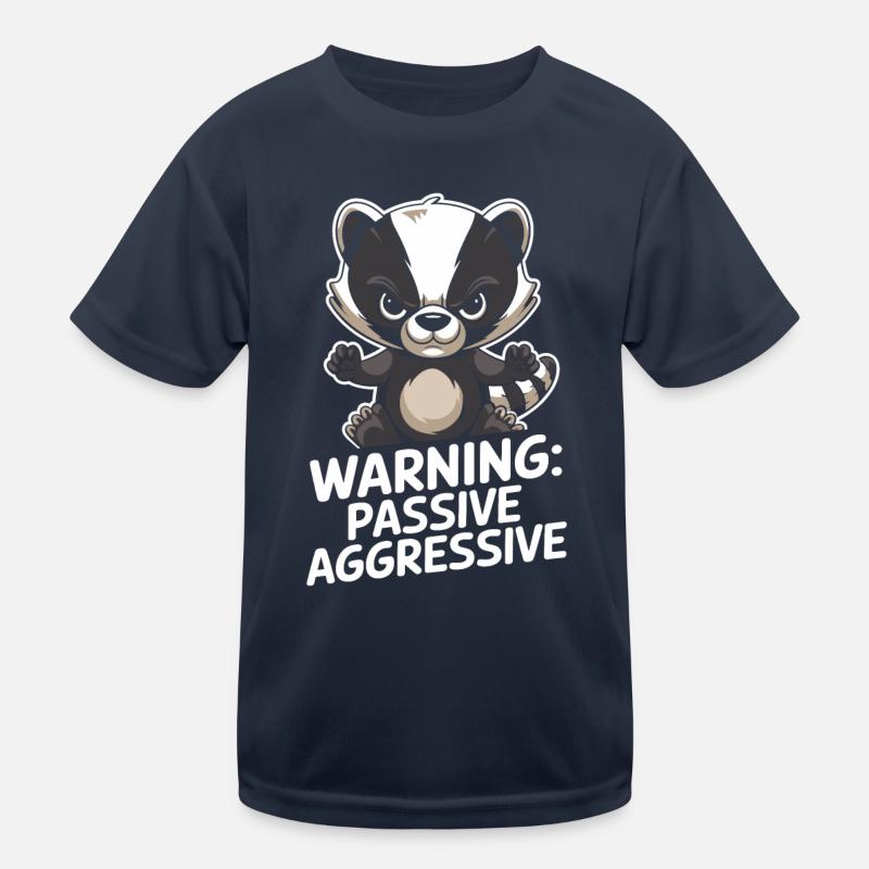 Warning: Passive Aggressive Badger Cartoon Kids Functional T-Shirt