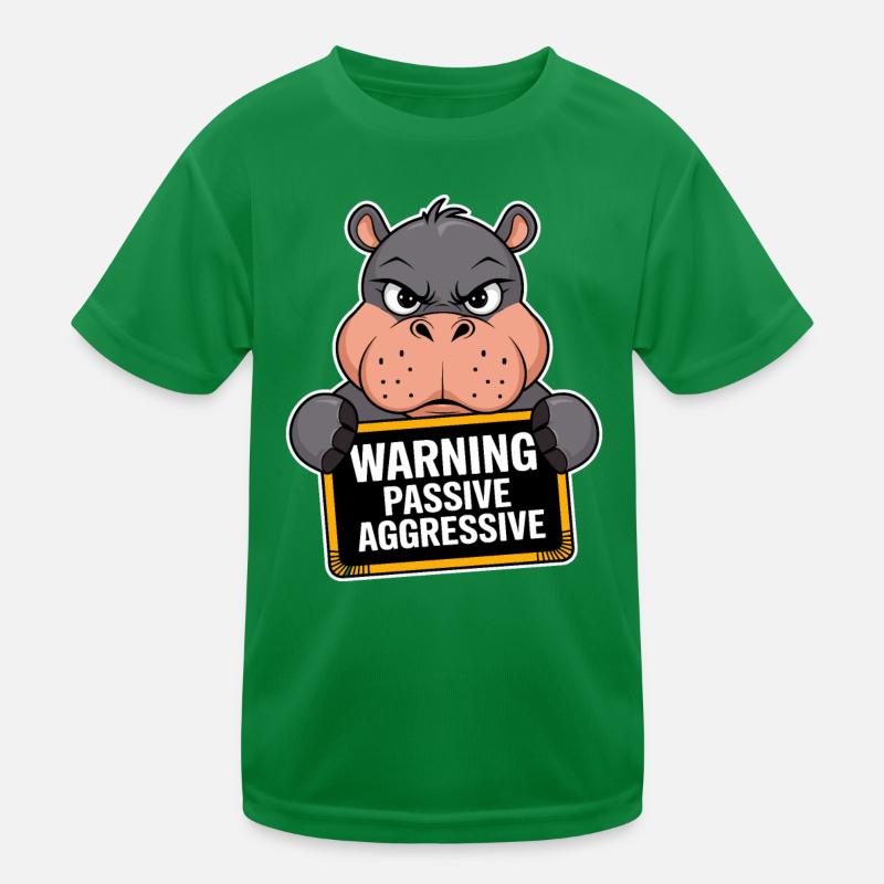 Warnung Passiv Aggressiv Nilpferd Kinder Funktions-T-Shirt