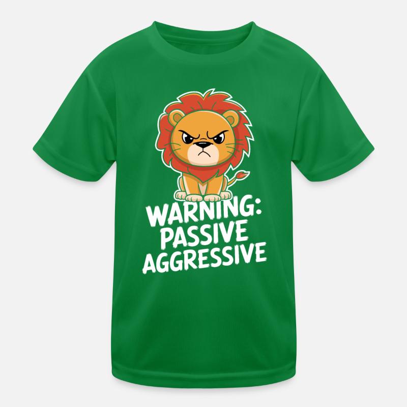 Warnung Passiv Aggressiv Löwe Kinder Funktions-T-Shirt
