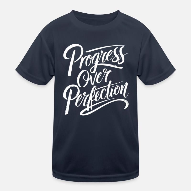 Le progrès avant la perfection Motivation T-shirt sport Enfant