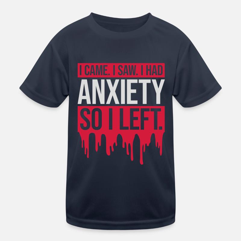 J’avais de l’anxiété en disant T-shirt sport Enfant