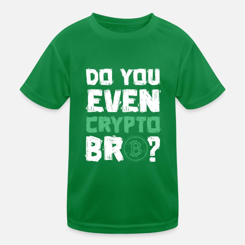 crypto spruch bitcoin Kinder Funktions-T-Shirt