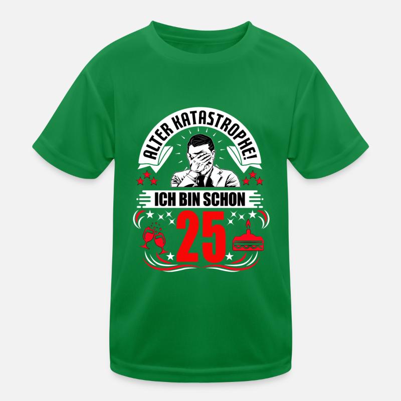 25. Geburtstag Mann Geschenk lustig Geburtstag 25 Kinder Funktions-T-Shirt