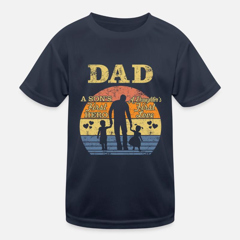 Dad A Sons First Hero A Daughters First Love Chris Kinder Funktions-T-Shirt