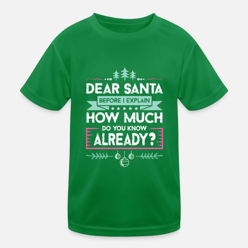 Dear Santa Kids Functional T-Shirt