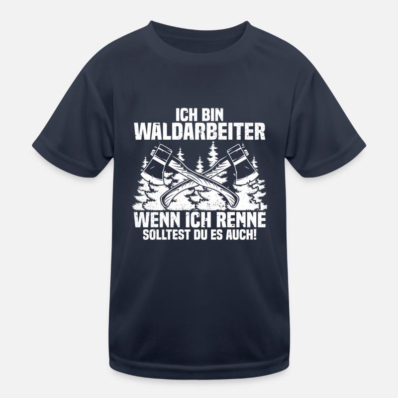 Ich bin Waldarbeiter Holz machen Kinder Funktions-T-Shirt