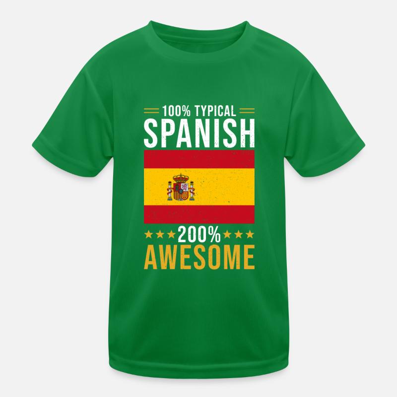 Spanier Geschenk 100% Spanisch Kinder Funktions-T-Shirt