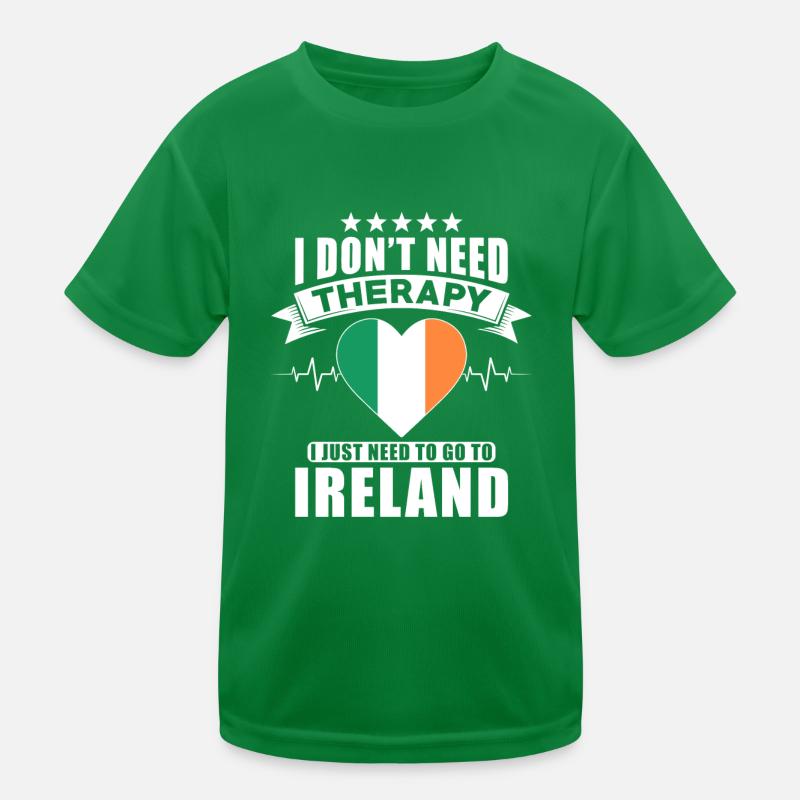 Ireland I do not need Therapy Kinder Funktions-T-Shirt