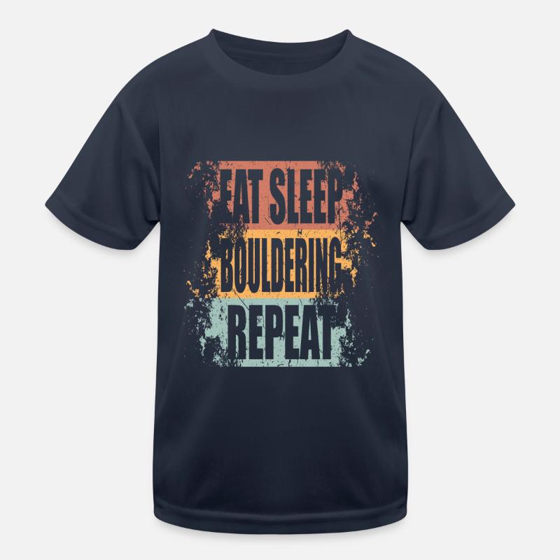 Bouldern Eat Sleep Repeat Kinder Funktions-T-Shirt