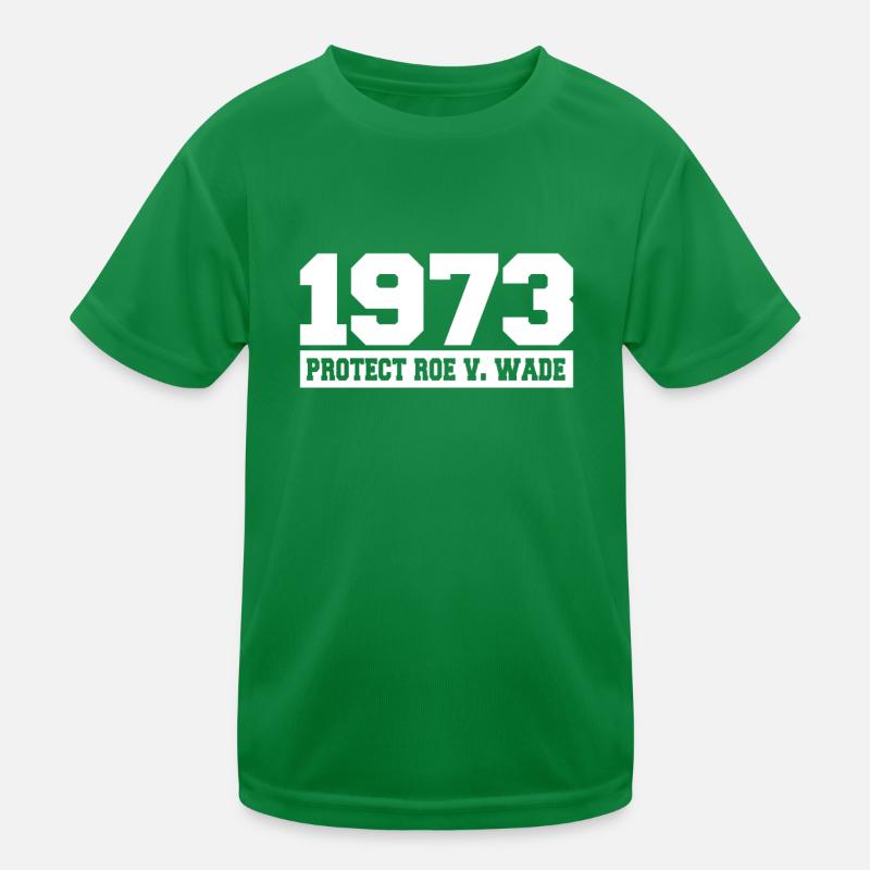 Roe v Wade 1973 Kinder Funktions-T-Shirt