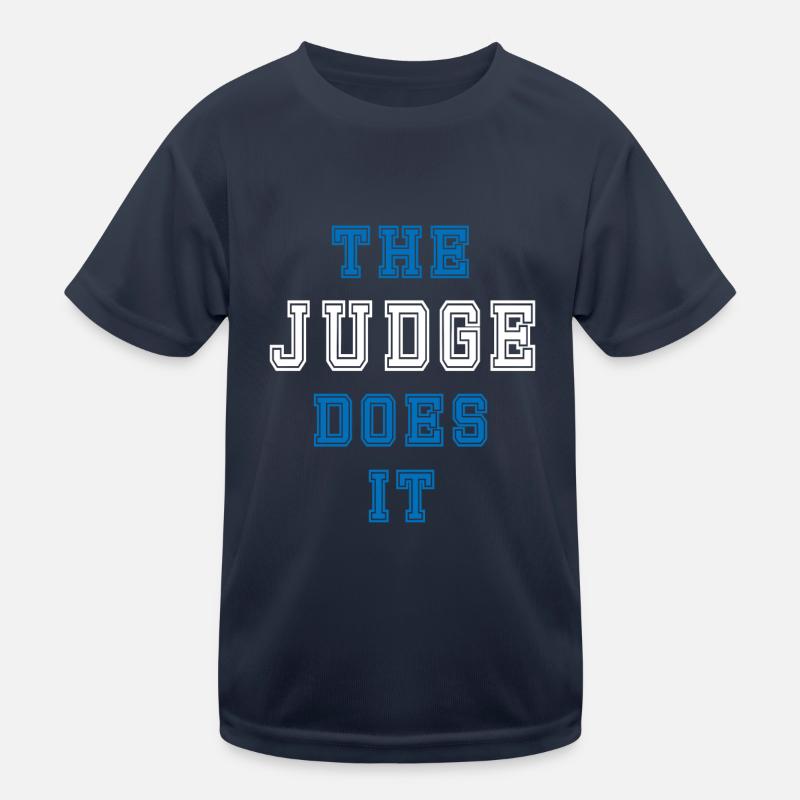 The Judge does it Richter Gift Kids Functional T-Shirt