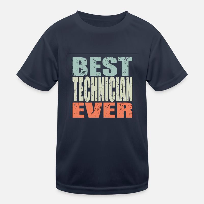 Best Technician ever Technician Gift Kids Functional T-Shirt