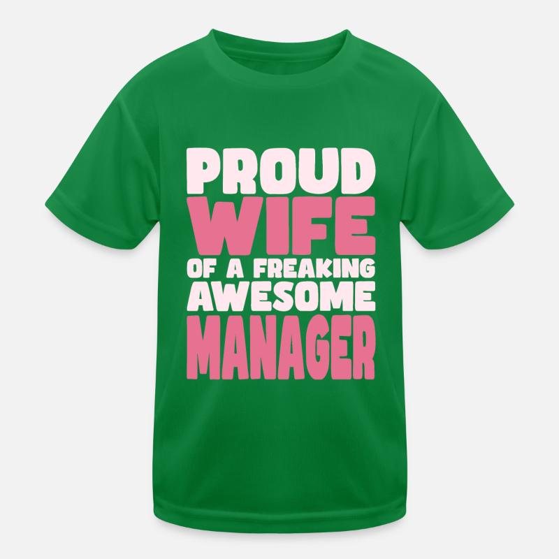 Fière épouse d’un sacré bon manager T-shirt sport Enfant