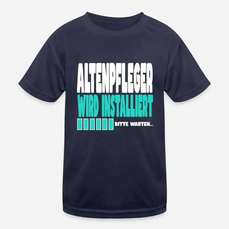 ALTENPFLEGER wird installiert Kinder Funktions-T-Shirt