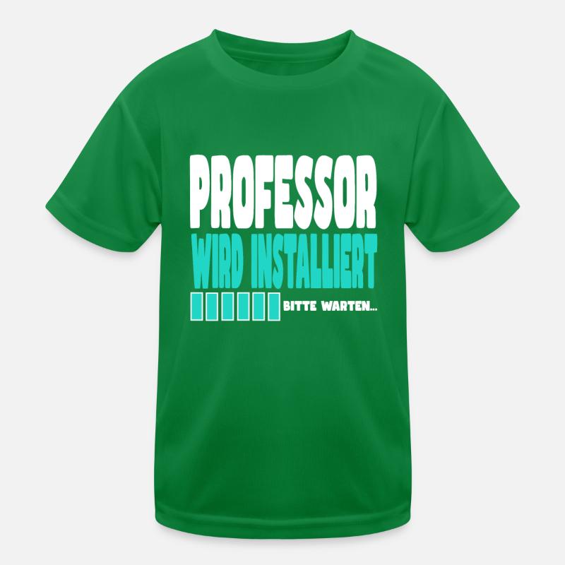 Professor wird installiert Kinder Funktions-T-Shirt