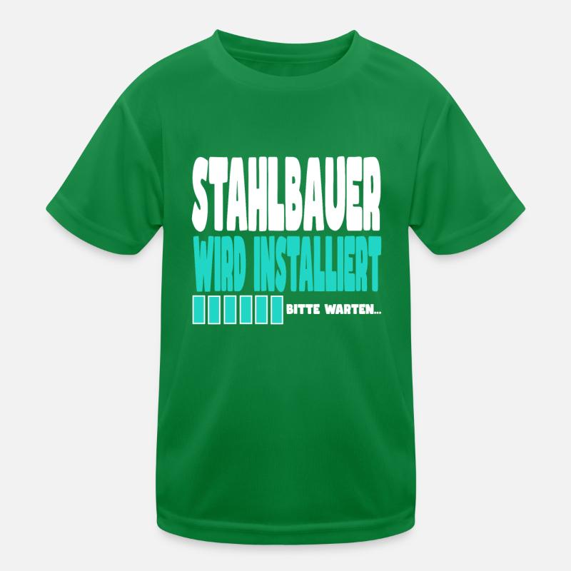 Stahlbauer wird installiert Kinder Funktions-T-Shirt