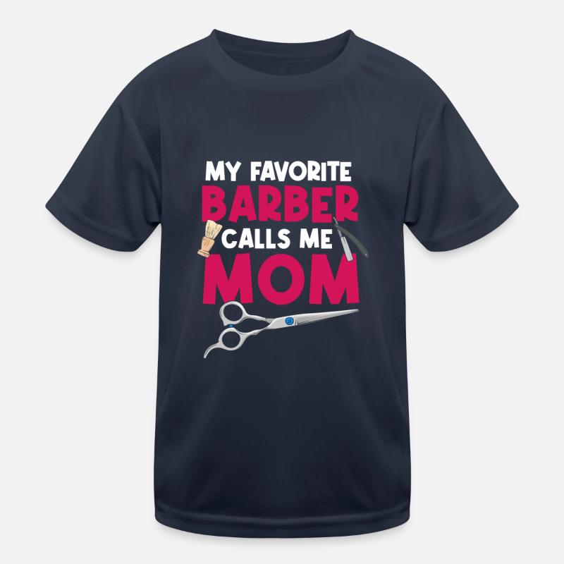Mon barbier préféré m’appelle maman coiffeuse T-shirt sport Enfant