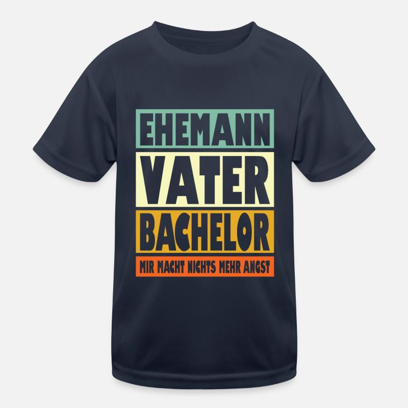 Bachelor Vater Ehemann Held Kinder Funktions-T-Shirt