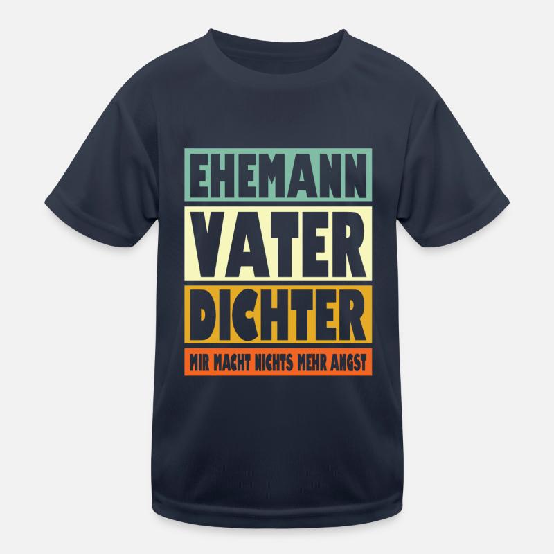 Dichter Vater Ehemann Held Kinder Funktions-T-Shirt
