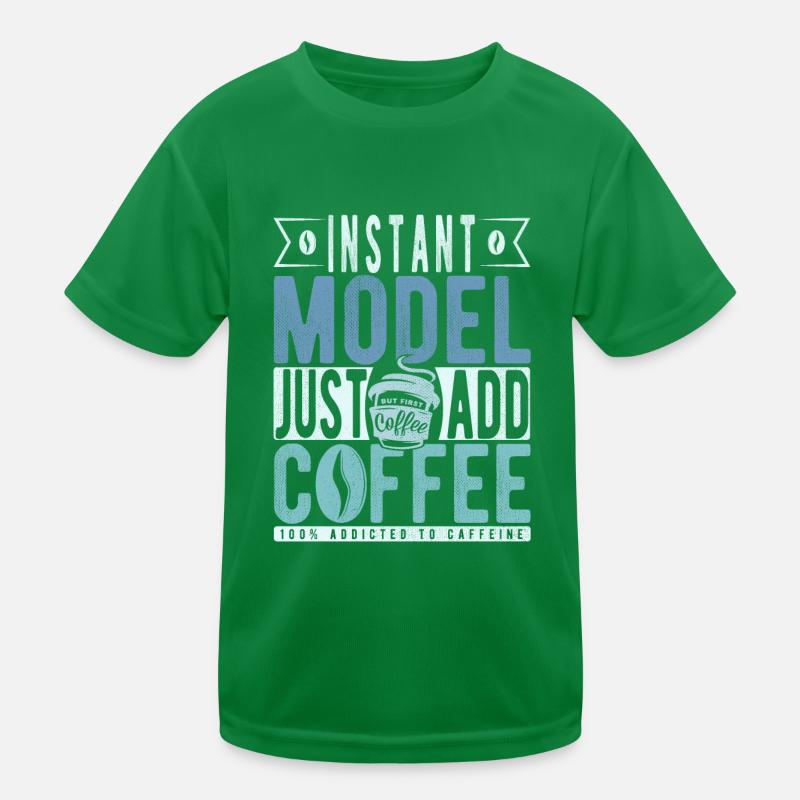 Model coffee saying Kids Functional T-Shirt