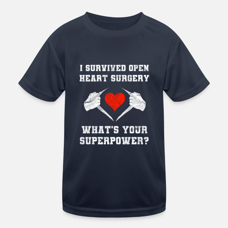 Survived Open Heart Surgery What's Your Superpower Kinder Funktions-T-Shirt
