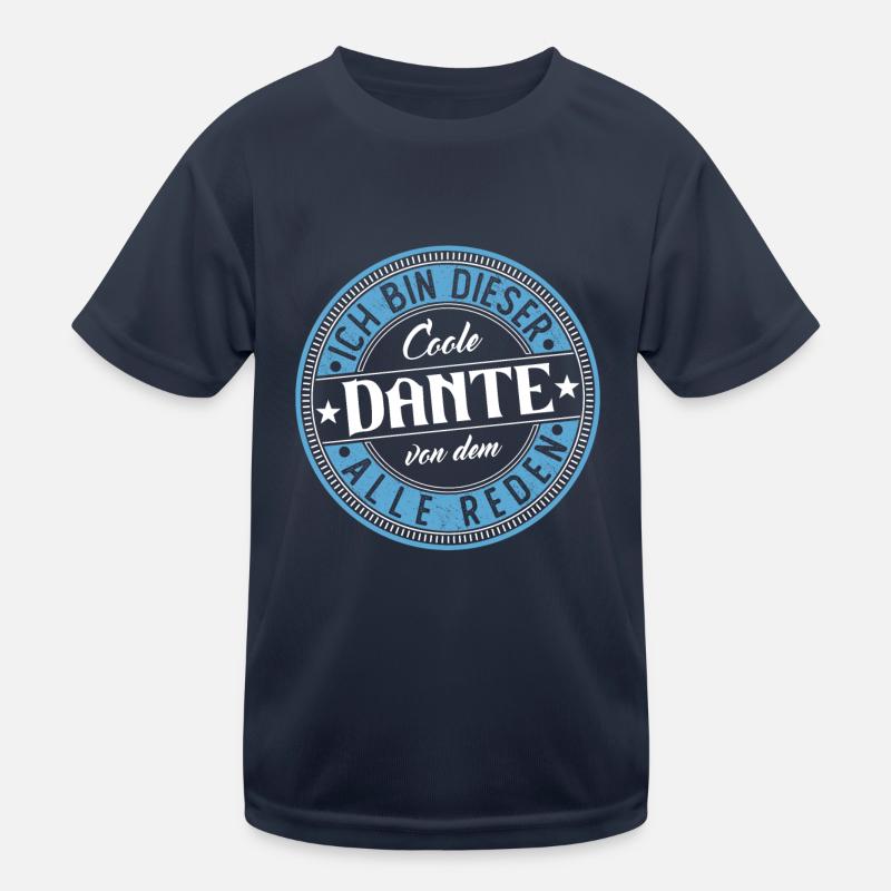 Dante Geschenkidee Geschenk Geburtstag Kinder Funktions-T-Shirt