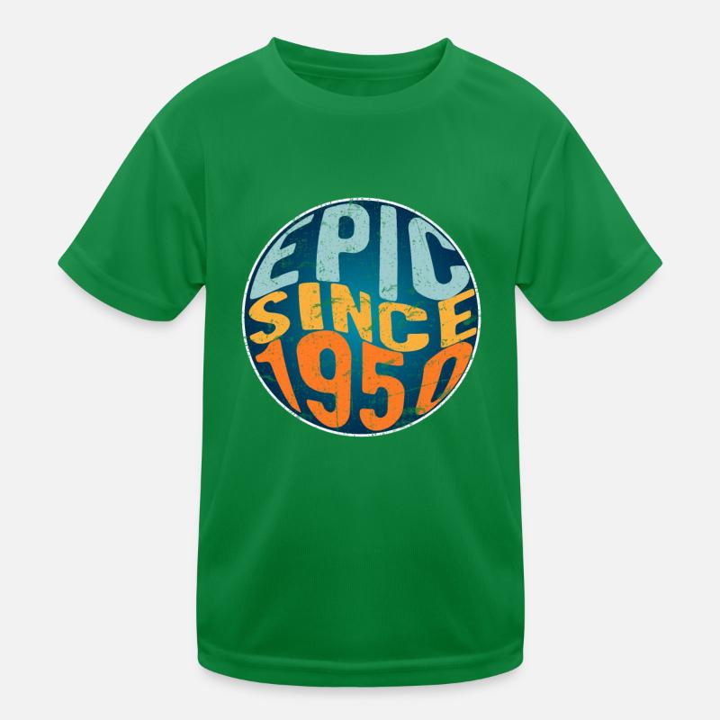 Epic since 1950 Kids Functional T-Shirt