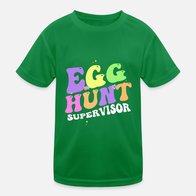 Egg Hunt Supervisor Funny Easter Kids Functional T-Shirt