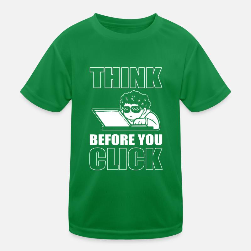 Réfléchissez avant de cliquer sur Technophile T-shirt sport Enfant