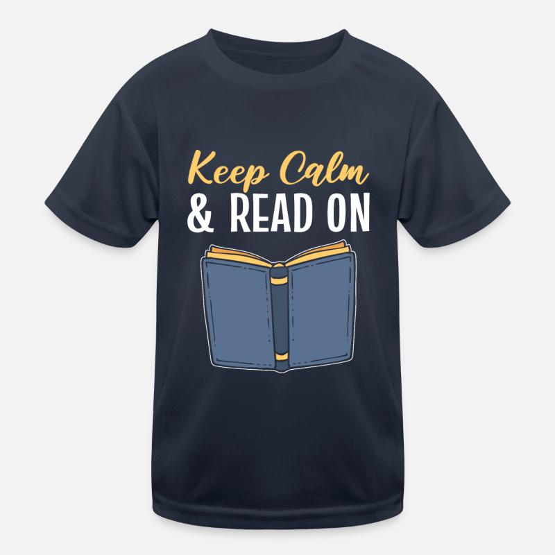 Keep Calm & Read On Bibliophile Kinder Funktions-T-Shirt