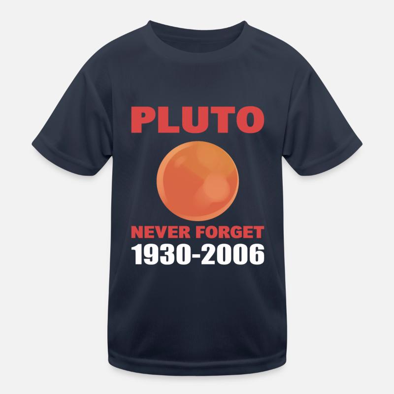 Pluto Never Forget 1930-2006 Raumfahrer Kinder Funktions-T-Shirt