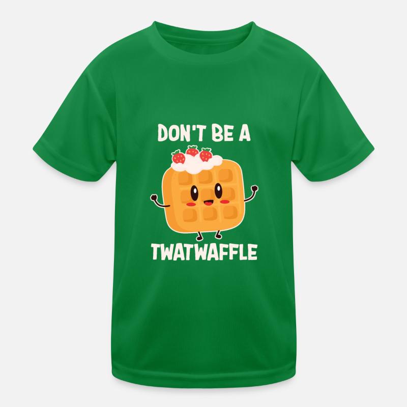 Don't Be A Twatwaffle Backen Kinder Funktions-T-Shirt
