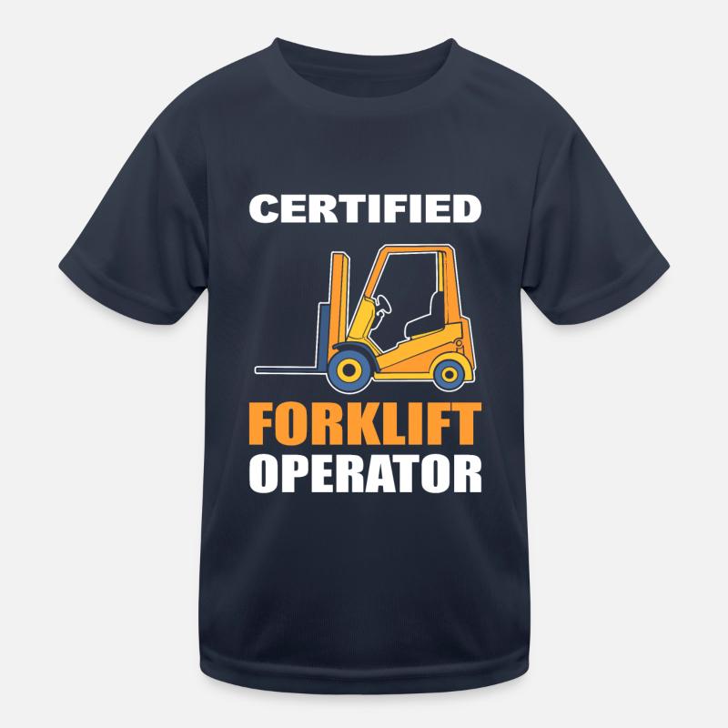 Certified Forklift Operator Gabelstaplerfahrer Kinder Funktions-T-Shirt