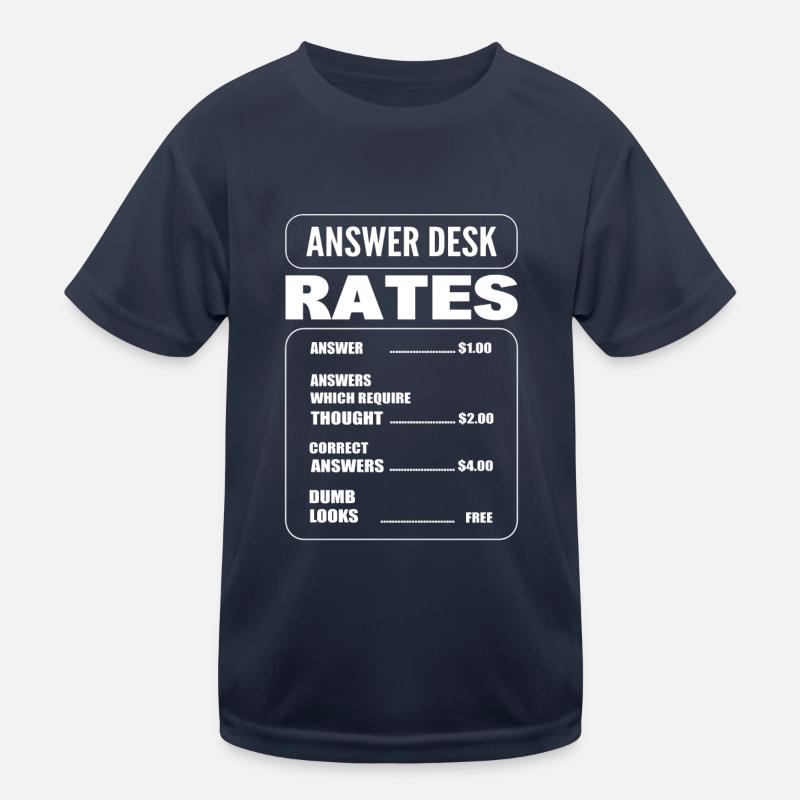 Answer Desk Rates Rezeptionist Kinder Funktions-T-Shirt