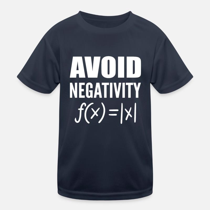 Avoid Negativity Mathematikprofessor Kinder Funktions-T-Shirt