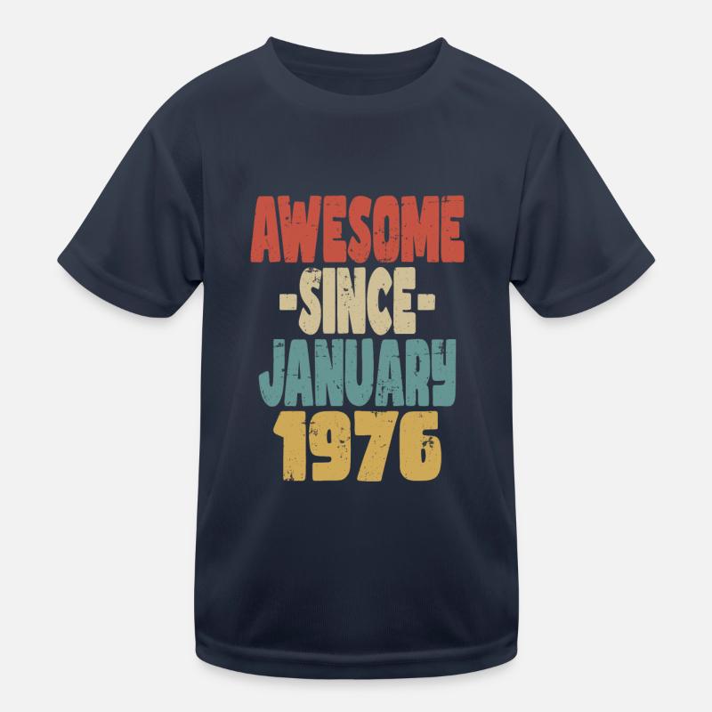 Awesome January 1976 Kids Functional T-Shirt